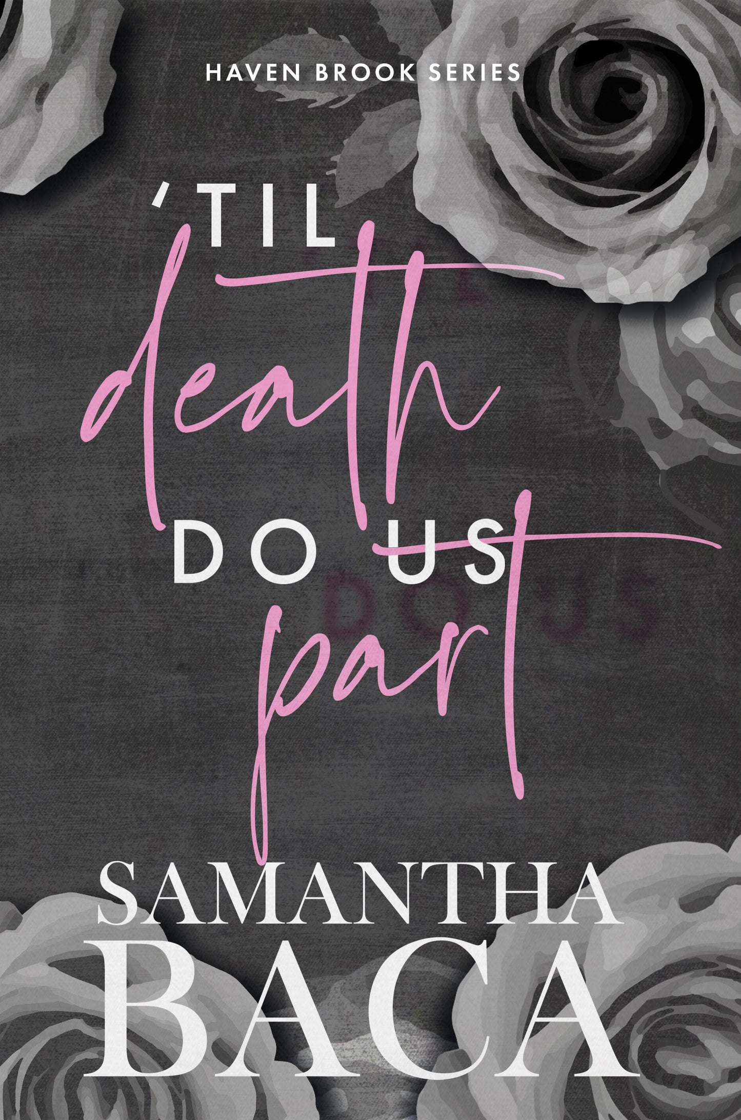 Til Death Do Us Part