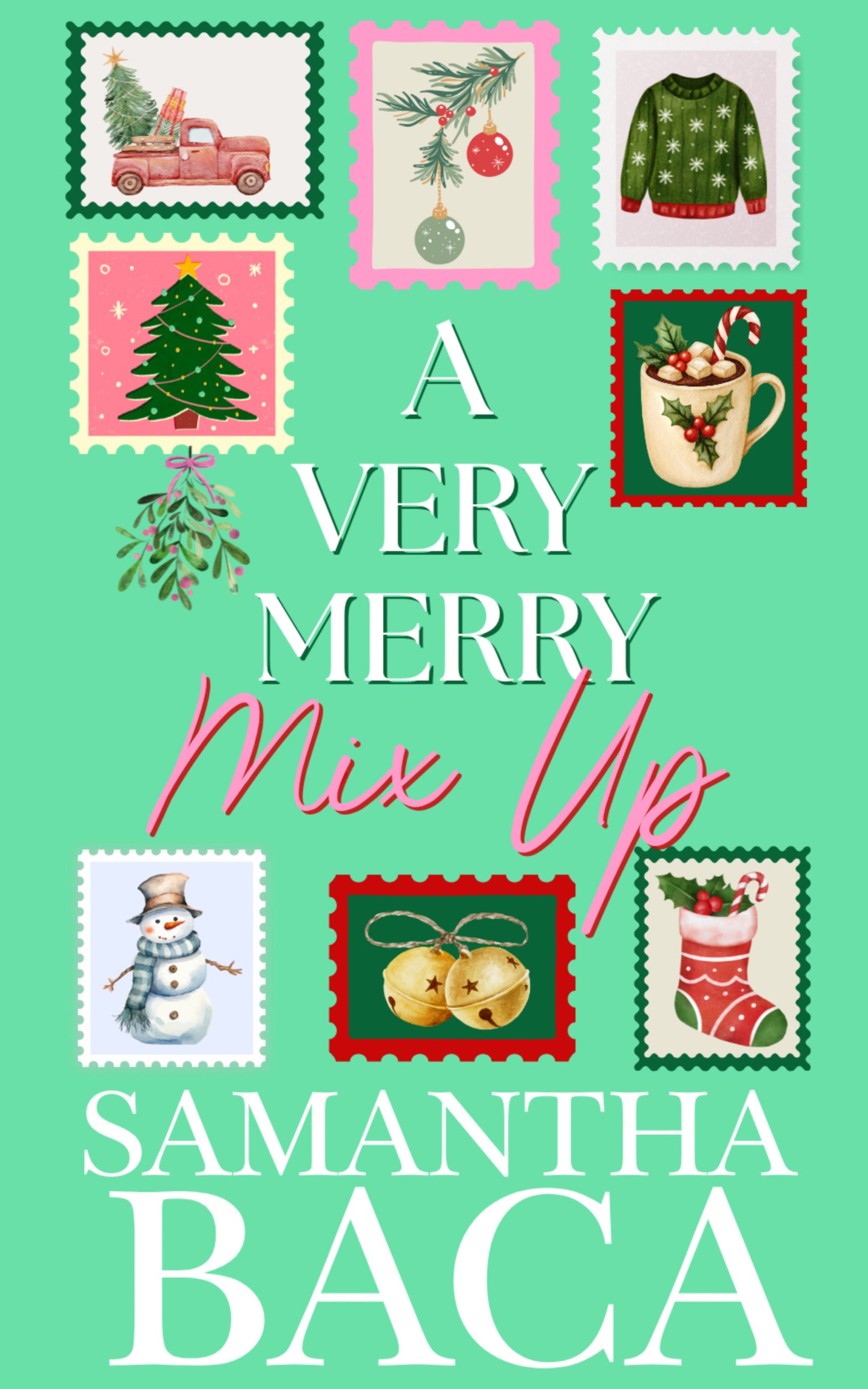 A Very Merry Mix Up