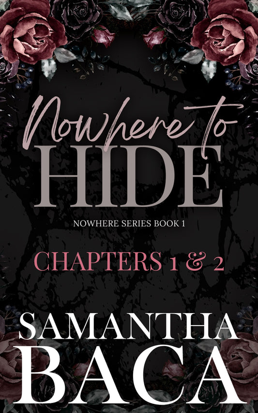 Nowhere to Hide Chapter 1 & 2