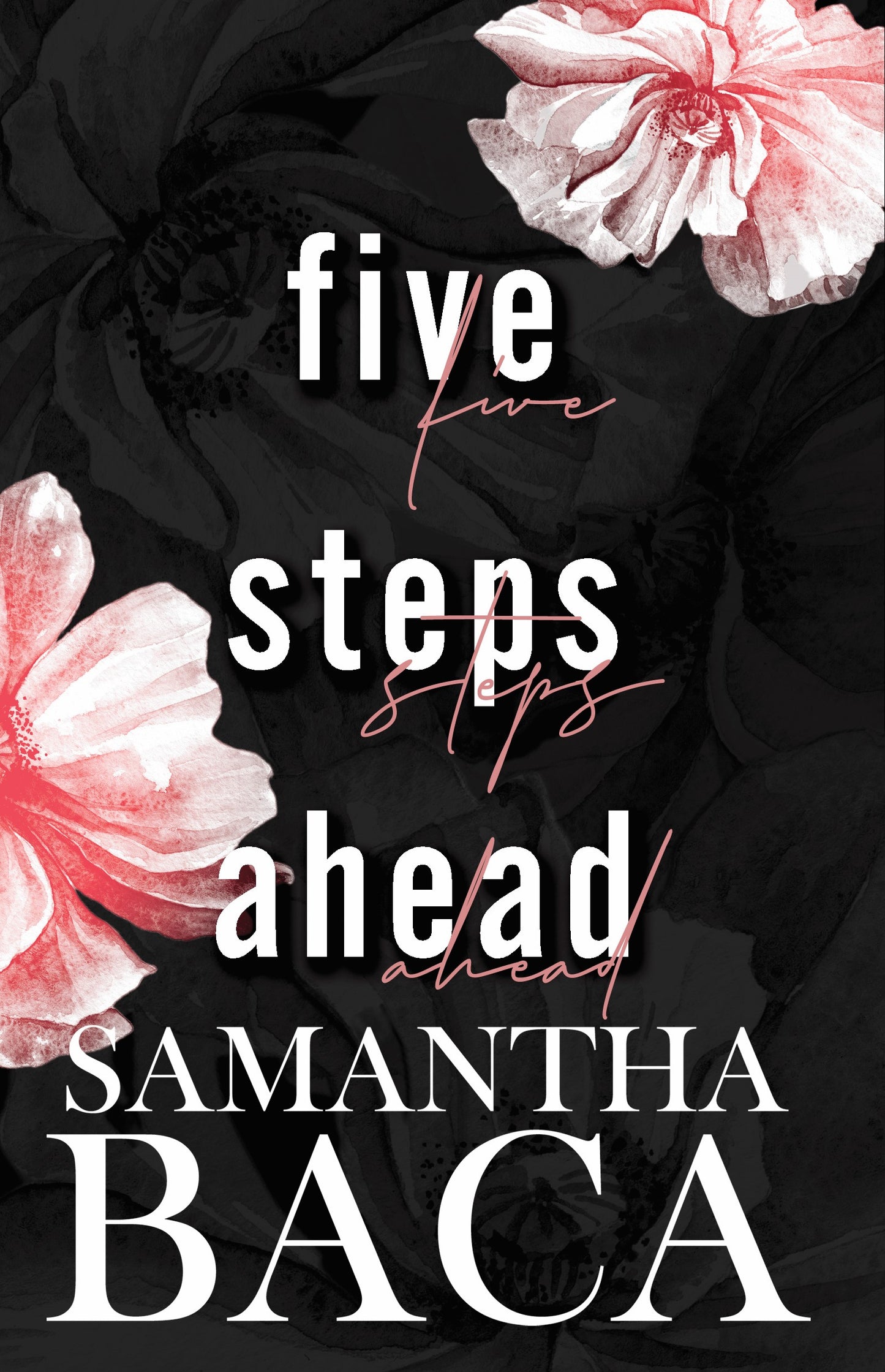 Five Steps Ahead (Dark Shadows Book 1)