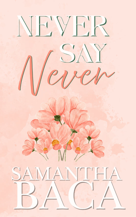 Never Say Never